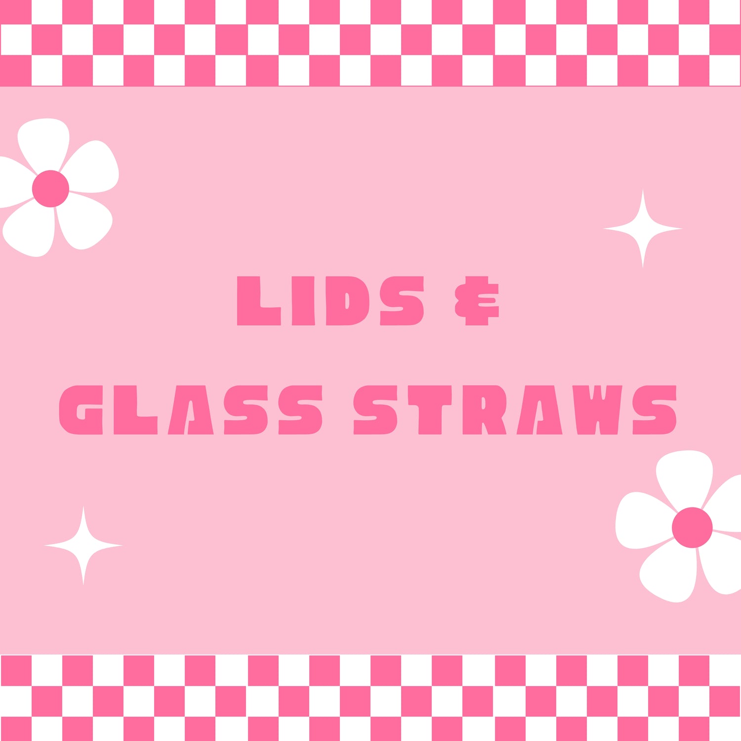 Lids & Straws