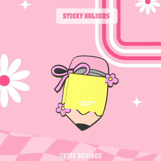 Pencil Sticky Holder