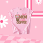 Coffee Mom Tee